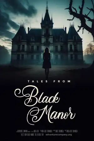 Tales from Black Manor (2025)