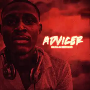 Emceeze – Advicer