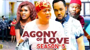 Agony Of Love Season 5