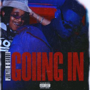 Joeyie – Going In ft. Saudi