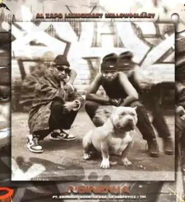 Al Xapo – Nginenja ft. LeeMcKrazy, Sleazy, Sneenah, Boontle RSA, LK Deepstix & TPI