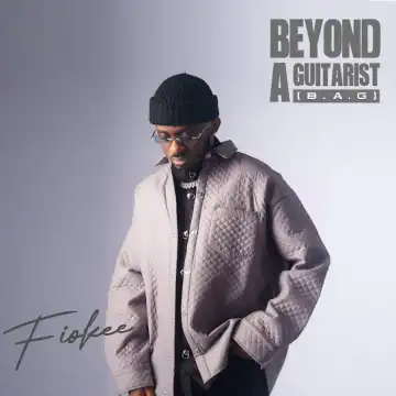 Fiokee – Beyond a Guitarist (B.A.G) (Album)