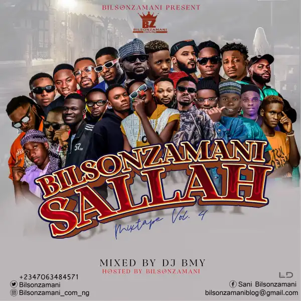 Dj BMY x Bilsonzamani – Sallah Mixtape Vol. 04