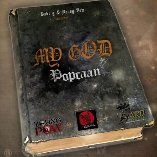 Popcaan – My God
