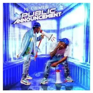 Mr Gbafun – Public Announcement (EP)