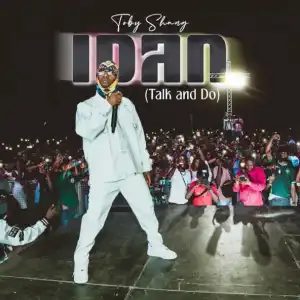 Toby Shang – Idan Talk and Do