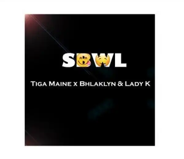 Tiga Maine – SBWL Ft. Bhlaklyn & Lady Kay