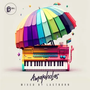 DJ Lastborn SA – Ama Pholas Expirience Mix