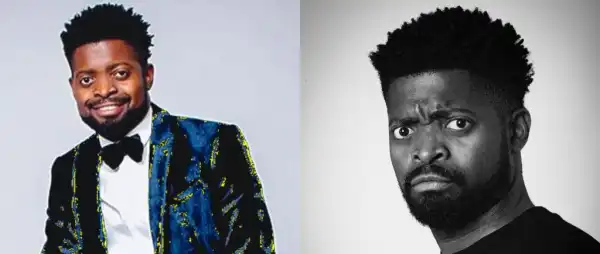“Nigeria Is the Best Country, If You Have Money” — Basketmouth
