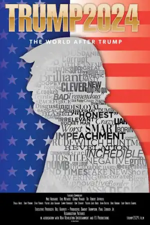 Trump 2024 The World After Trump (2020)