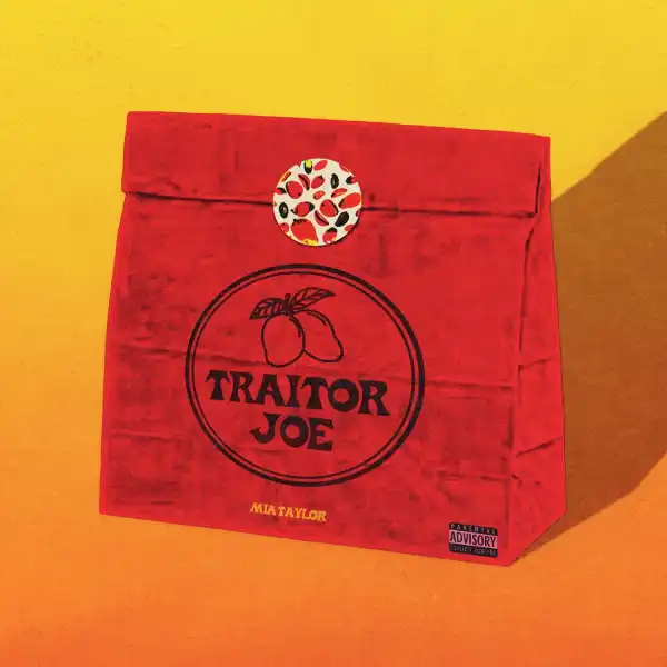 Mia Taylor – Traitor Joe