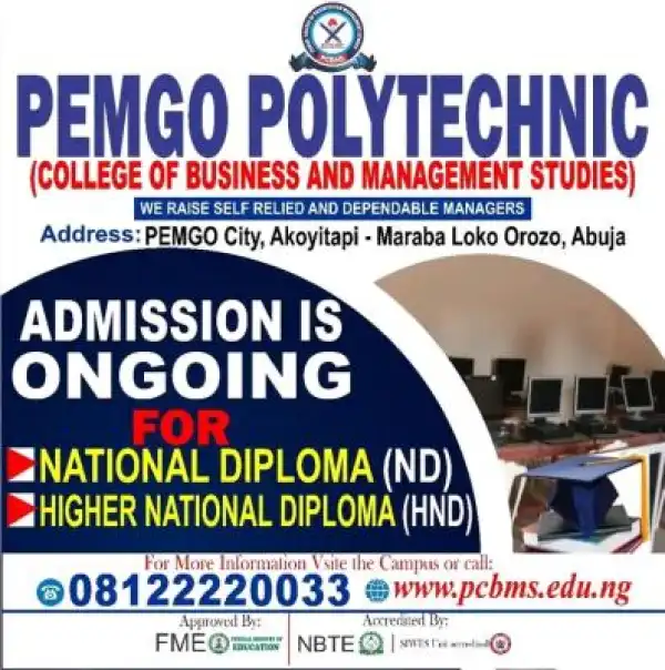 Pemgo Polytechnic (College of Business & Management Studies) announces ND & HND admissions, 2026/2027
