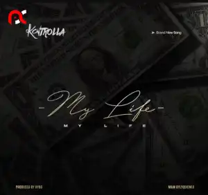 Kontrolla – My Life