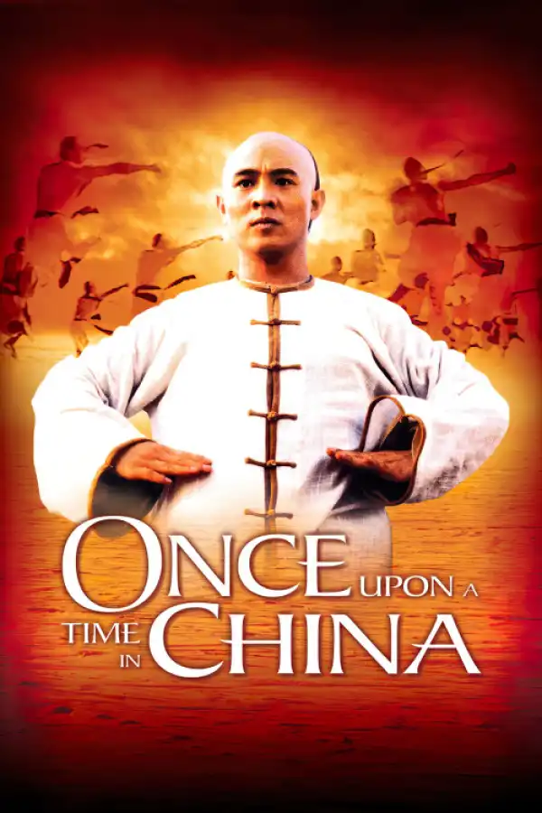 Once Upon A Time In China (1991) [Chinese]