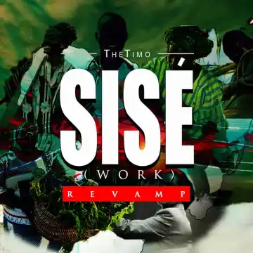 TheTimo – Sisé (Work)