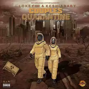 Lokey100 & KeshiaBaby - Unfinished Business