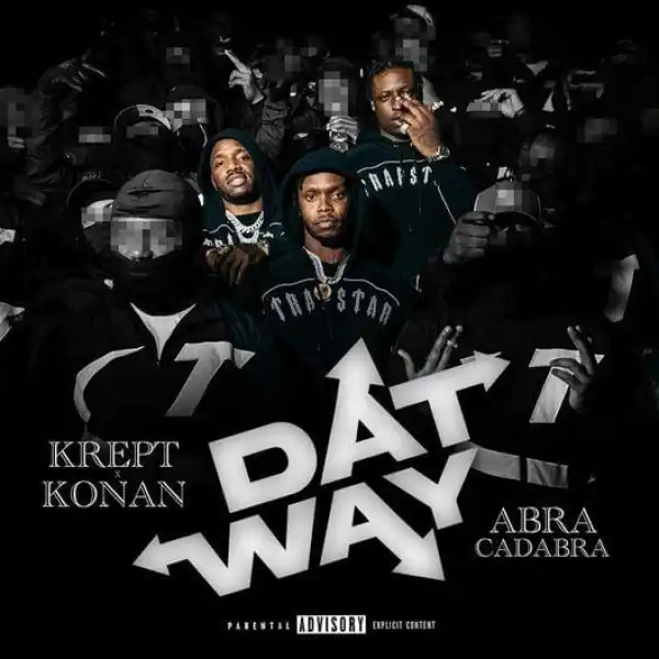 Krept & Konan Ft. Abra Cadabra – Dat Way (Instrumental)