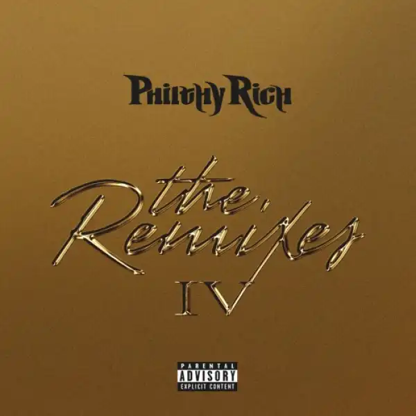 Philthy Rich - Stash House [Remix] Ft. Sage The Gemini, RJmrLA & Capolow