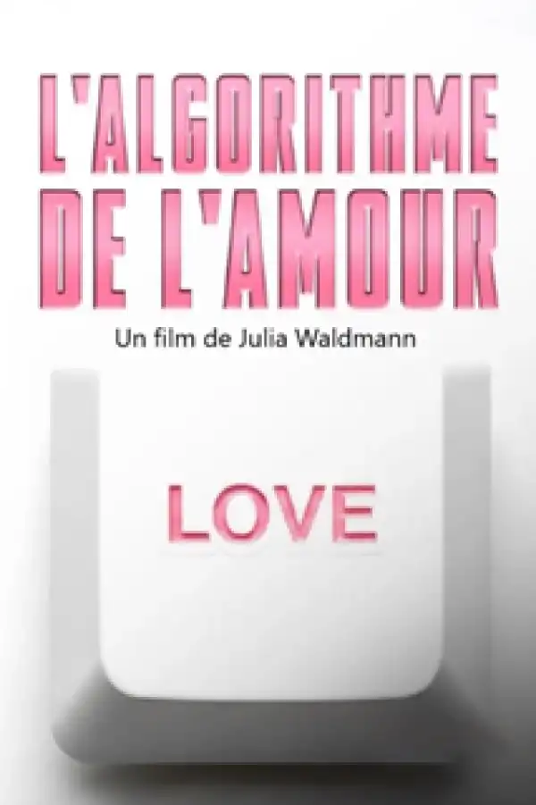 Der Algorithmus Der Liebe (2025) [German]