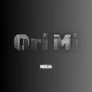 Neeja – Ori Mi