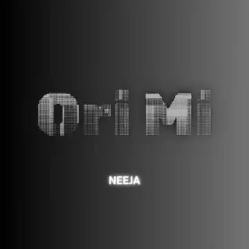 Neeja – Ori Mi