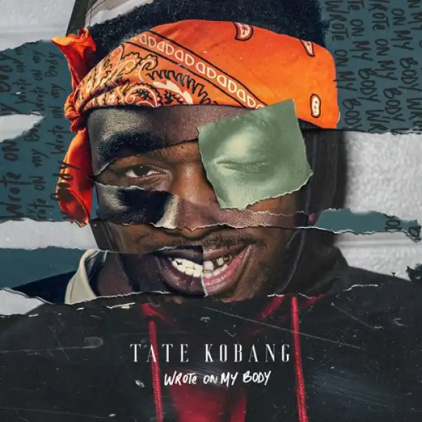 Tate Kobang - Wrote On My Body (Album)
