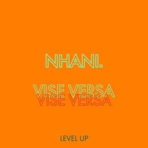 Nhani – Vise Versa