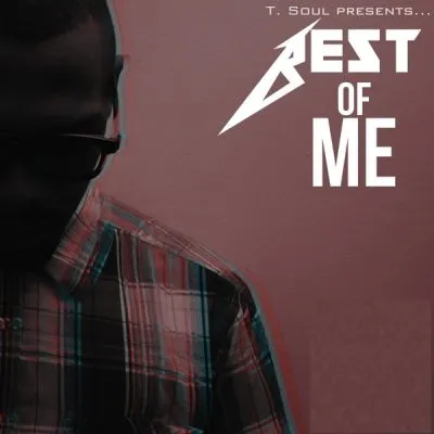 Tsoul – Best of Me