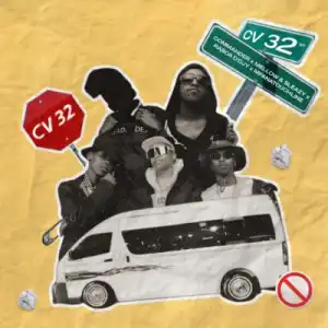 Commander – CV 32 ft Mellow & Sleazy, Rasca D’djy & Mfana Touchline