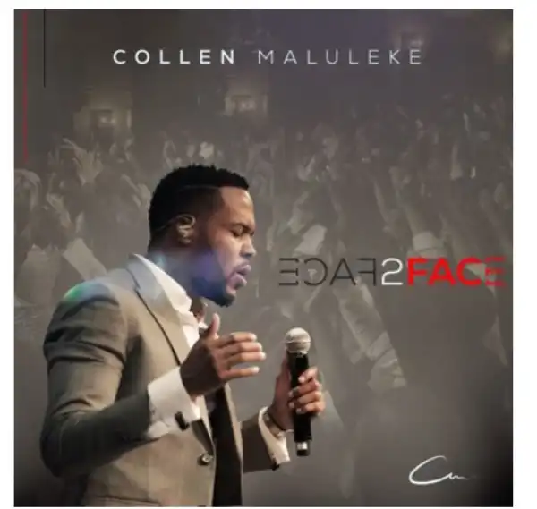Collen Maluleke – Face 2 Face