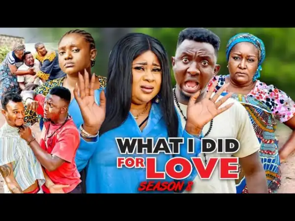 What I Did For Love Season 8
