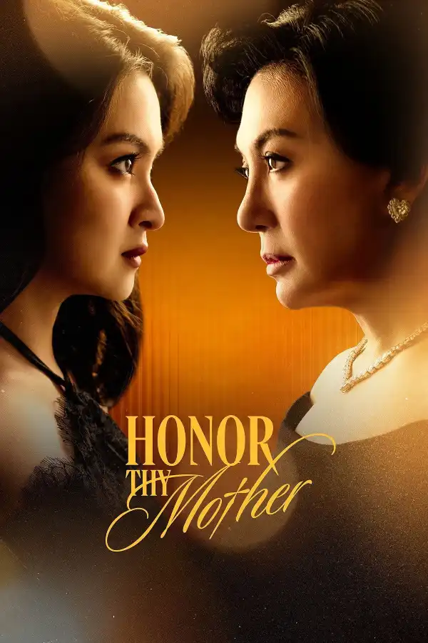 Honor Thy Mother (2026) [fil] (TV series)
