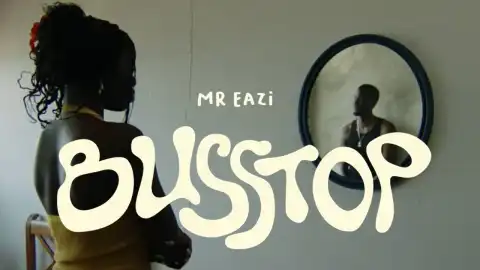 Mr Eazi - Busstop (Video)