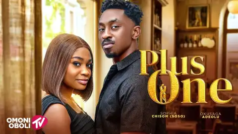 Plus One (2026 Nollywood Movie)
