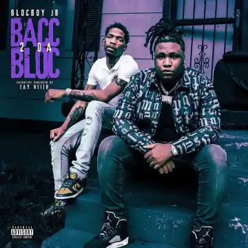 BlocBoy JB & Tay Keith – North Face