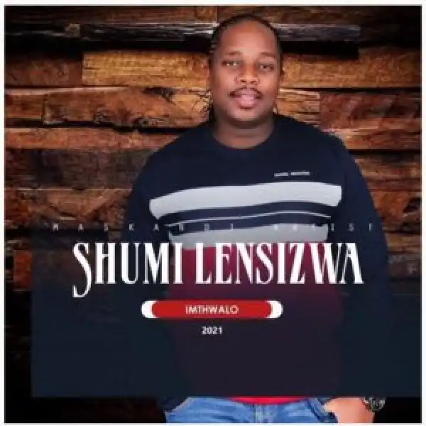 Shumilensizwa – Mama