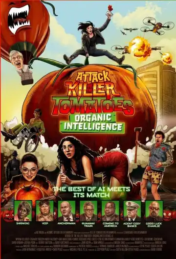 Attack of the Killer Tomatoes: Organic Intelligence (2026)