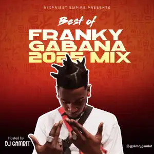 DJ Gambit - Best Of Franky Gabana 2025 Mix