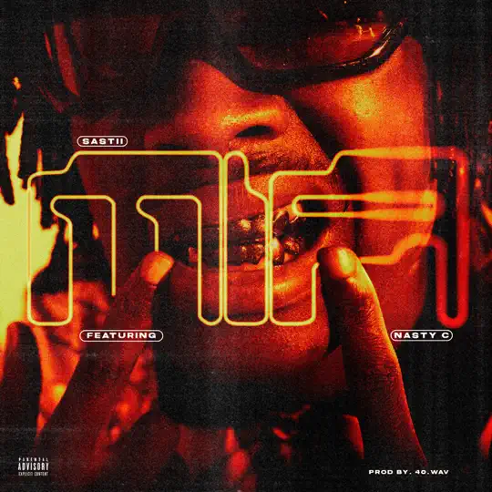 Sastii – MIA ft Nasty C