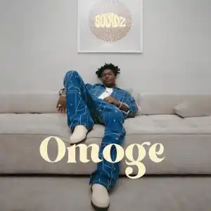 Soundz - Omoge