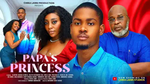 Papa's Princess (2024 Nollywood Movie)