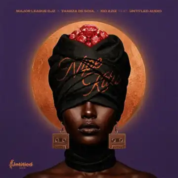 Major League DJz – Nipe Kitu ft Thabza De Soul, Idd Aziz & Untitled Audio