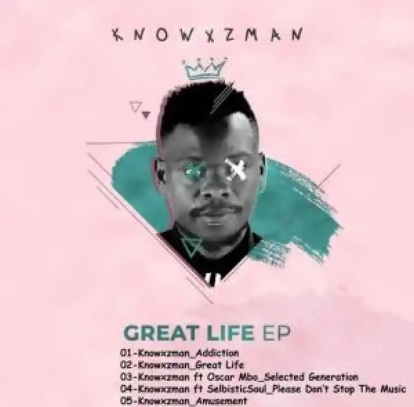 Knowxzman & Oscar Mbo – Selected Generation