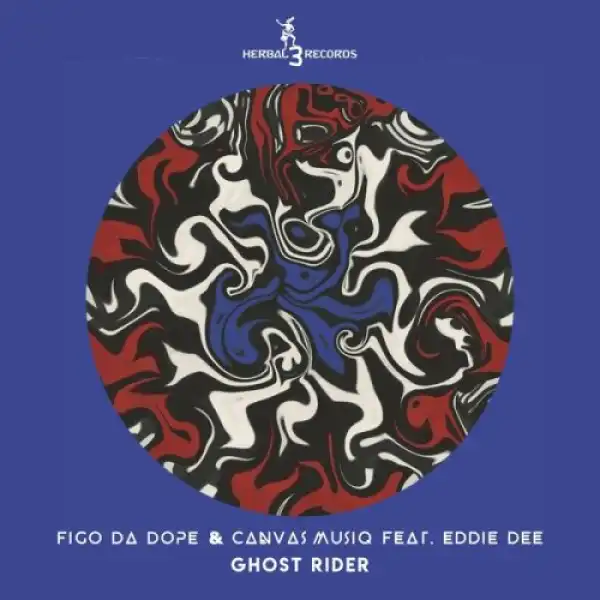 Figo Da Dope & Canvas Musiq – Ghost Rider ft. Eddie Dee