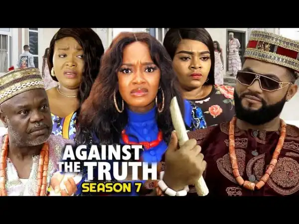 Against The Truth Season 7
