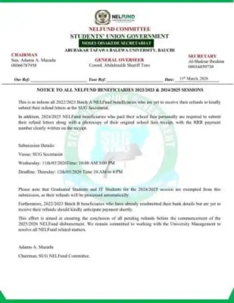 ATBU SUG notice to NELFUND beneficiaries, 2022/2023 and 2024/202 on refund submission