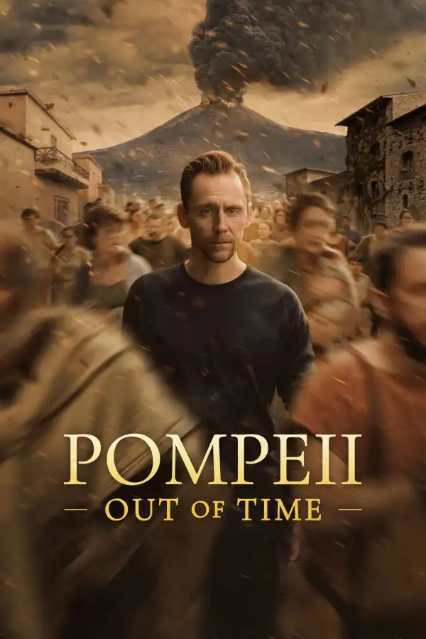 Pompeii Out of Time with Tom Hiddleston S01 E03