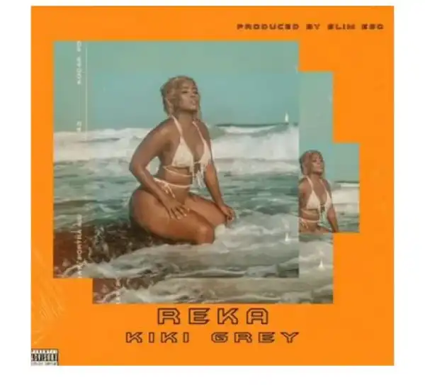 Slim Ego & Kiki Grey – Reka