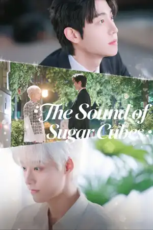 The Sound of Sugar Cubes (2026) [Korean] (TV series)