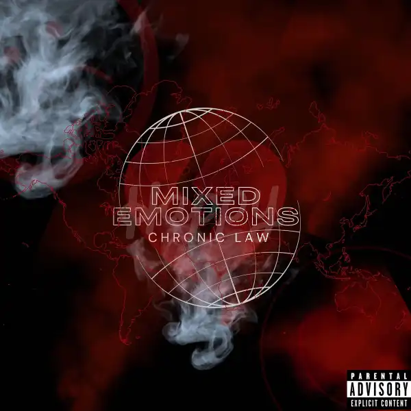 Chronic Law – Mixed Emotions